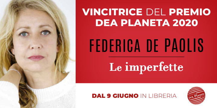 Federica De Paolis ha vinto il premio DeA Planeta 2020